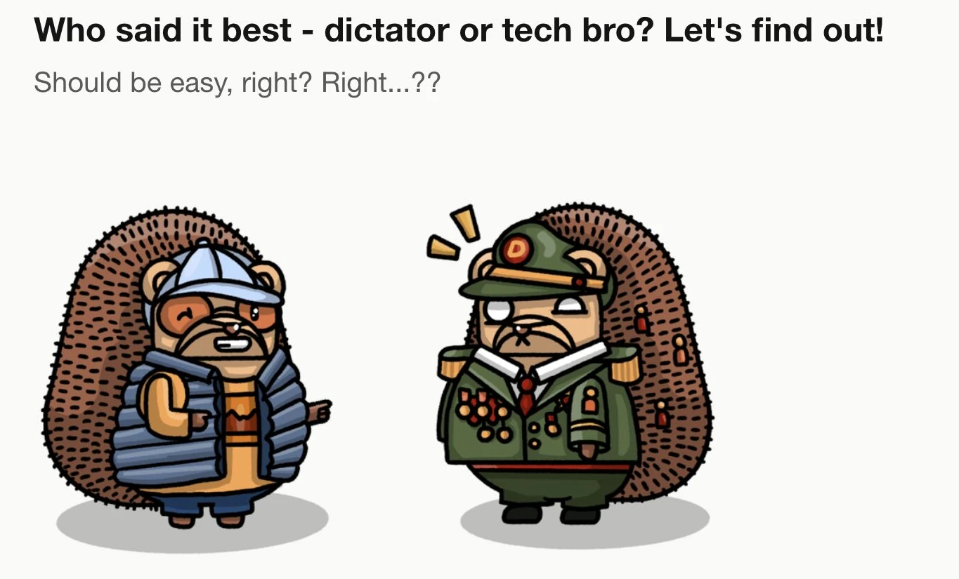 Two Hoggie characters dressed as a tech bro and a dictator for the quiz.